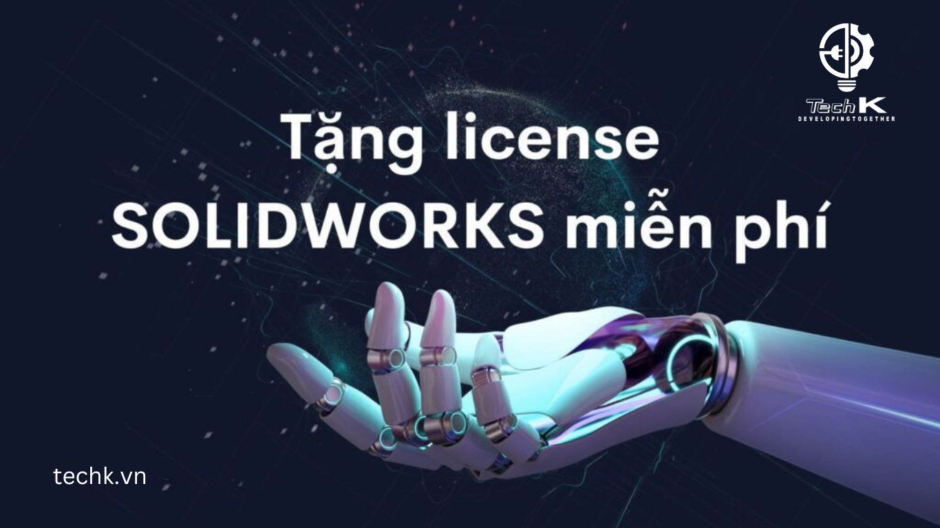 Tặng license miễn phí khi mua SolidWorks bản quyền